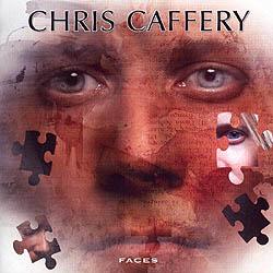 CHRIS CAFFERY - FACES