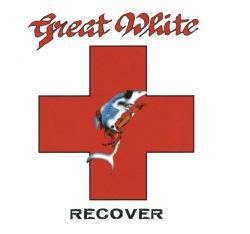 GREAT WHITE - RECOVER