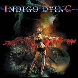 INDIGO DYING - INDIGO DYING
