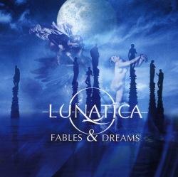 LUNATICA - FABLES&DREAMS