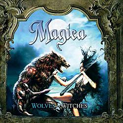 MAGICA - WOLVES & WITCHES