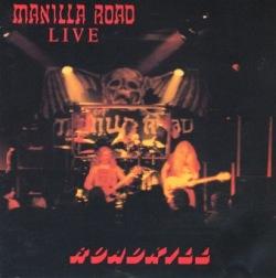 MANILLA ROAD - LIVE/ROADKILL