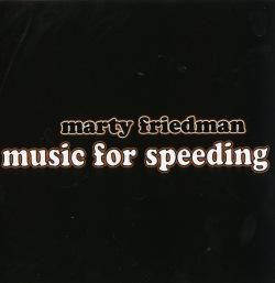 MARTY FRIEDMAN (ex-MEGADETH, CACOPHONY) - MUSIC FOR SPEEDING