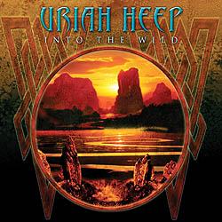 URIAH HEEP - INTO THE WILD