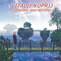 VITALIJ KUPRIJ - FORWARD AND BEYOND